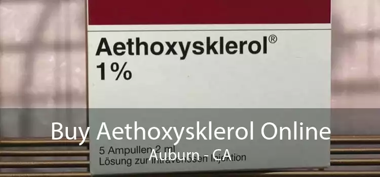 Buy Aethoxysklerol Online Auburn - CA