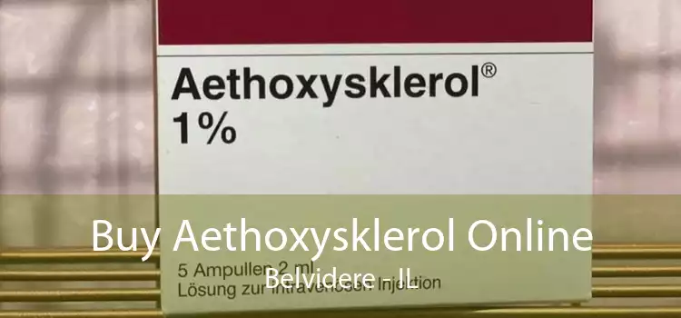 Buy Aethoxysklerol Online Belvidere - IL