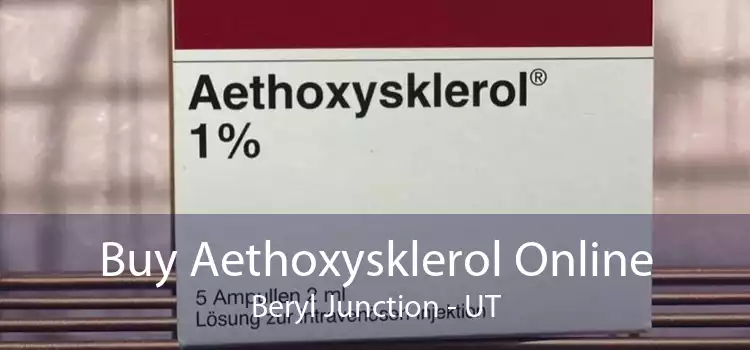 Buy Aethoxysklerol Online Beryl Junction - UT