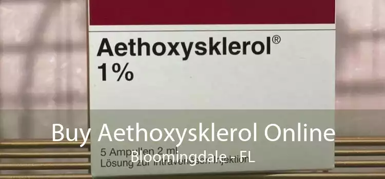 Buy Aethoxysklerol Online Bloomingdale - FL