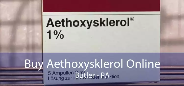 Buy Aethoxysklerol Online Butler - PA