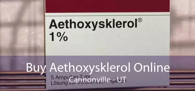 Buy Aethoxysklerol Online Cannonville - UT