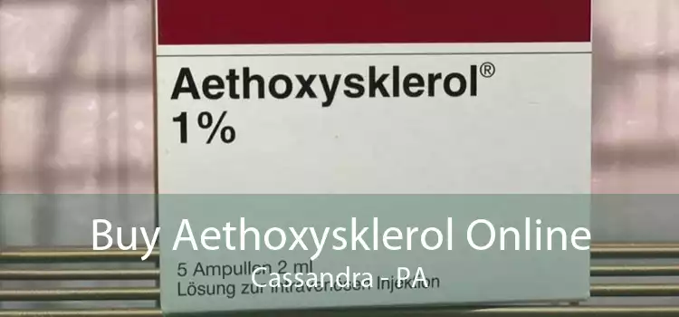 Buy Aethoxysklerol Online Cassandra - PA