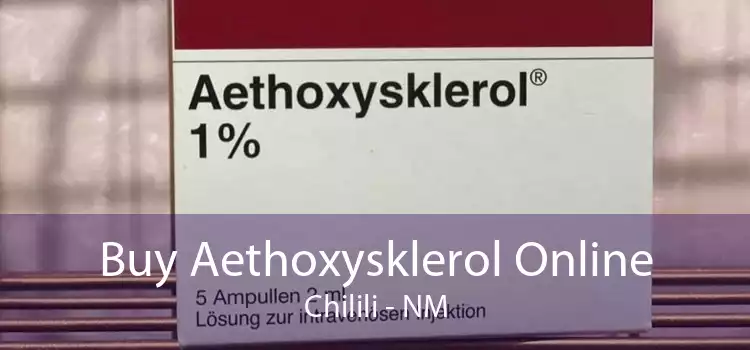 Buy Aethoxysklerol Online Chilili - NM