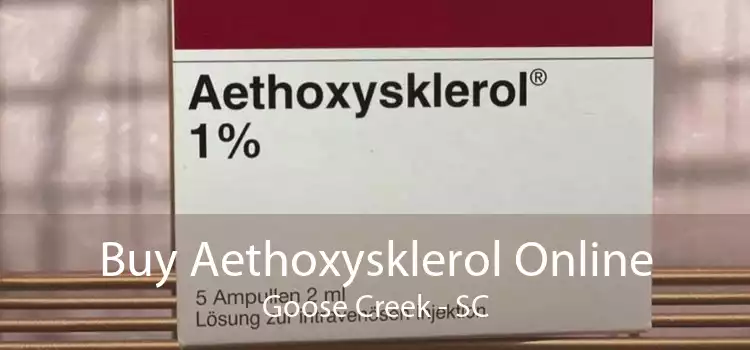 Buy Aethoxysklerol Online Goose Creek - SC
